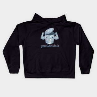 "You Can Do It" Motivational Can Kids Hoodie